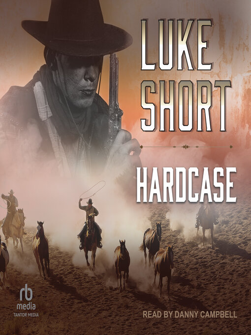 Title details for Hardcase by Luke Short - Available